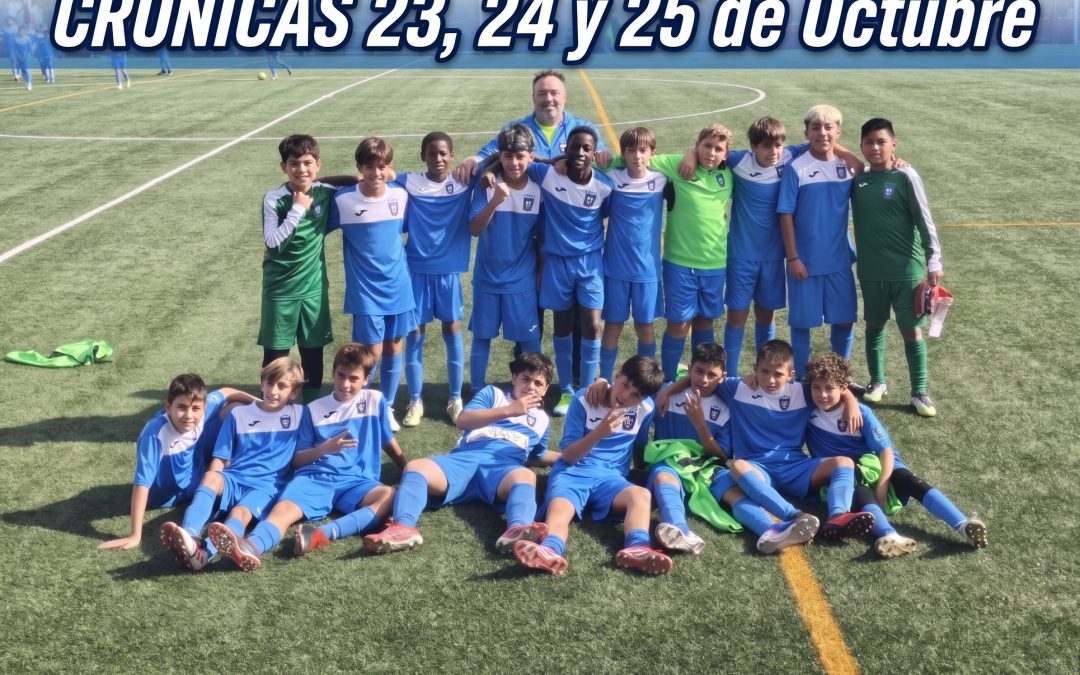Crónicas 23, 24 y 25 de Octubre